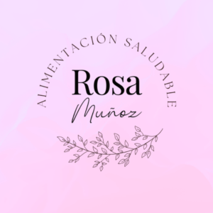 Alimentación saludable Rosa Muñoz